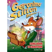 Geronimo Stilton Reporter Graphic Novels: Geronimo Stilton Reporter #7 : Going Down to Chinatown (Series #7) (Hardcover)