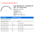 thumbnail image 2 of Front Left Brake Hose - Compatible with 2007 - 2011 Toyota Camry 2008 2009 2010, 2 of 2