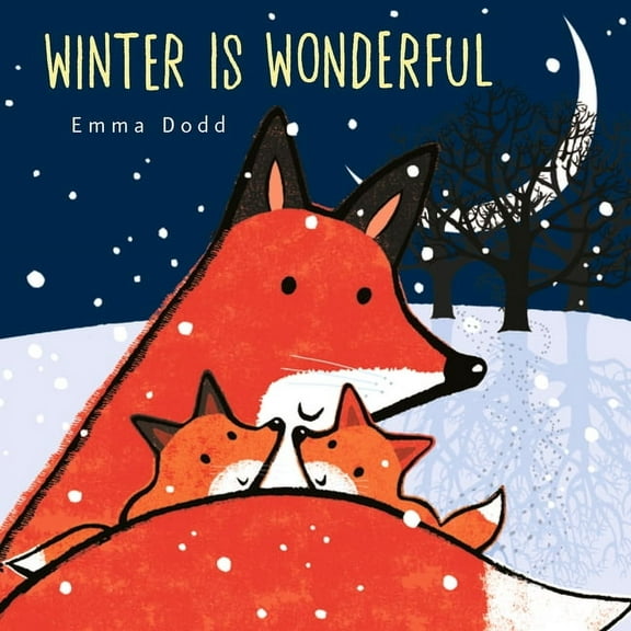 Emma Dodd's Love You Books Winter Is Wonderful, (Hardcover)