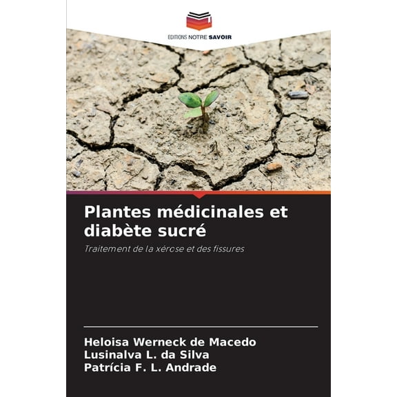 Plantes médicinales et diabète sucré, (Paperback)