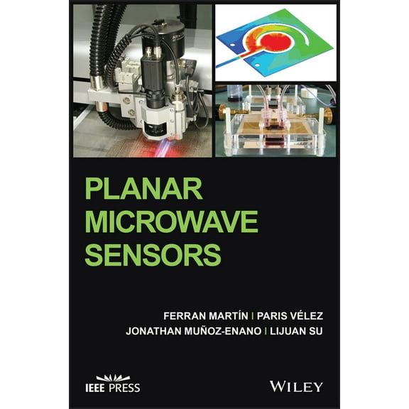 IEEE Press Planar Microwave Sensors, (Hardcover)
