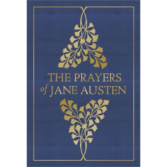 The Prayers of Jane Austen (Hardcover)