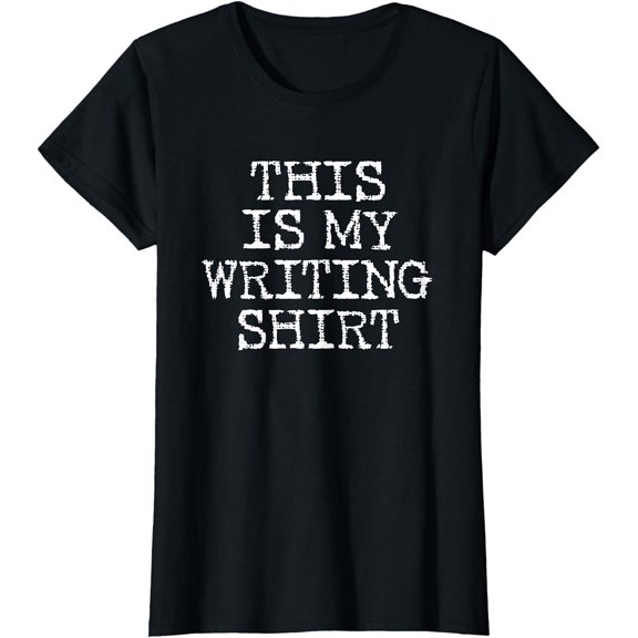 This is My Writing Shirt Authors & Poets Shirt for Writers T-Shirt