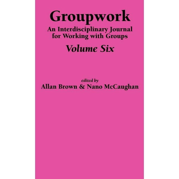 Groupwork Volume Six (Hardcover)