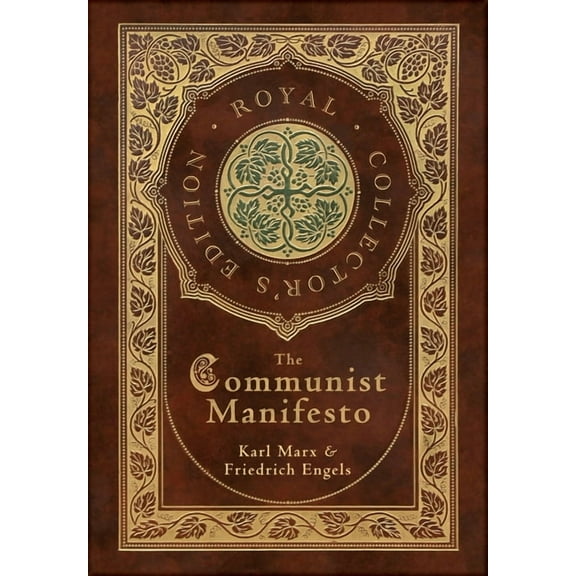 The Communist Manifesto (Royal Collector's Edition) (Case Laminate Hardcover with Jacket) (Hardcover)
