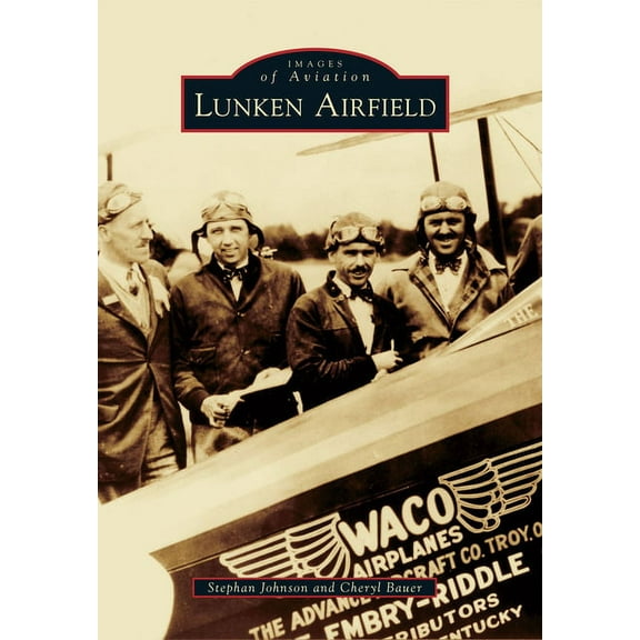 Images of Aviation Lunken Airfield, (Paperback)