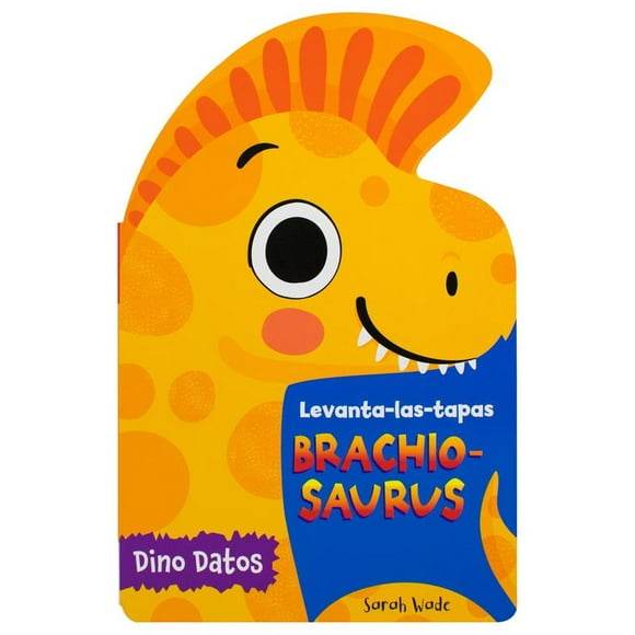 Libro Levanta Las Tapas: Brachiosaurus (libro Infantil) Tapa Blanda, Autor Silver Dolphin (en Español), Editorial Silver Dolphin (en Español)