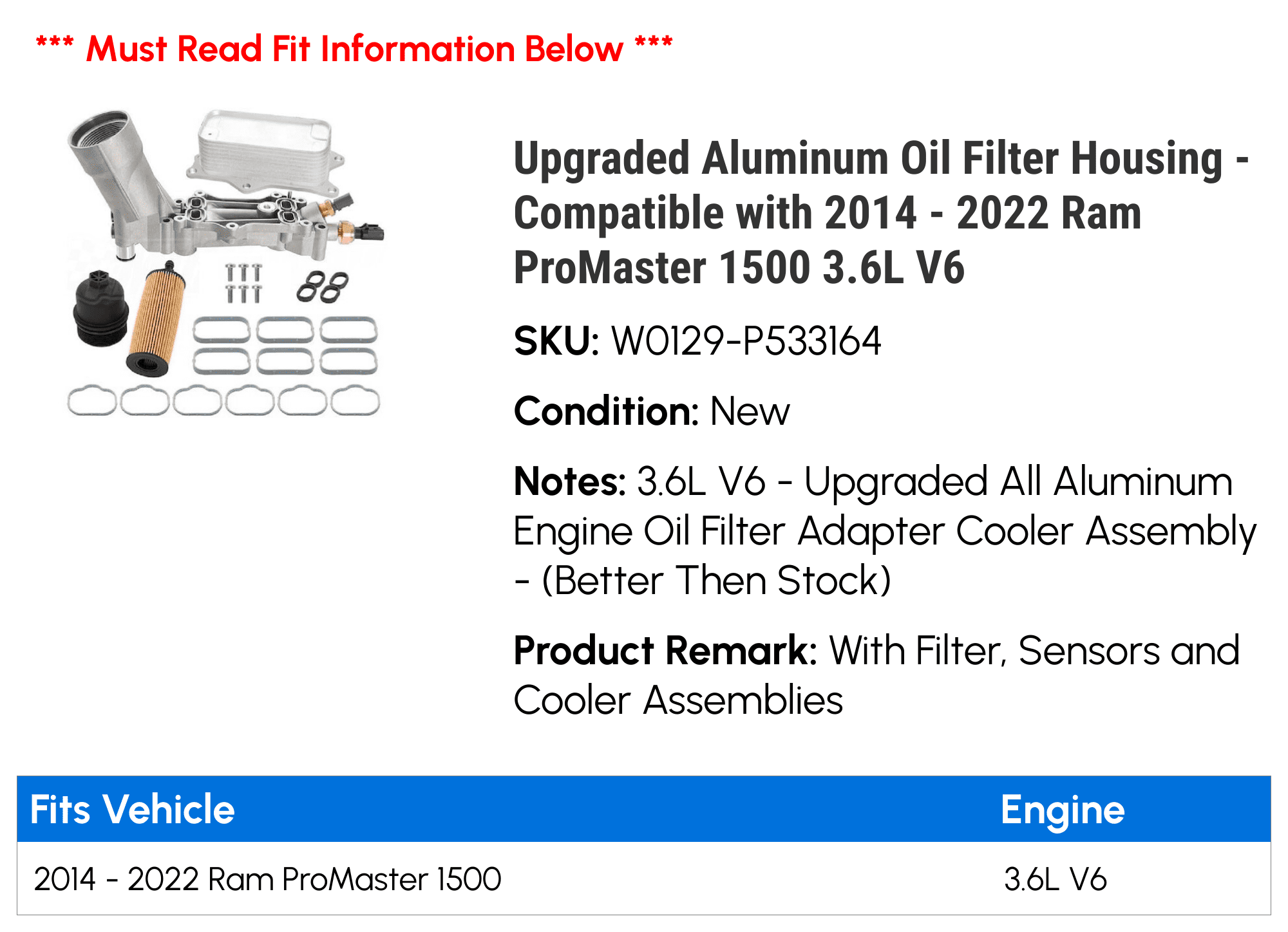 Upgraded Aluminum Oil Filter Housing - Compatible with 2014 - 2022 Ram ProMaster 1500 3.6L V6 2015 2016 2017 2018 2019 2020 2021