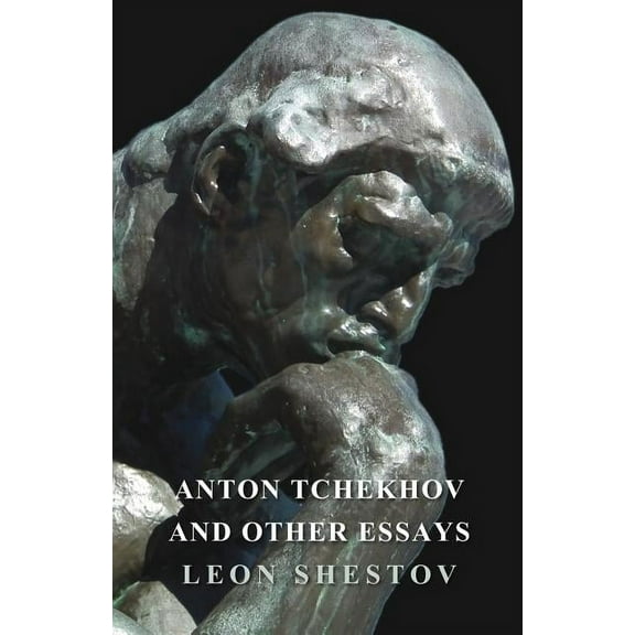 Anton Tchekhov and Other Essays (Paperback)