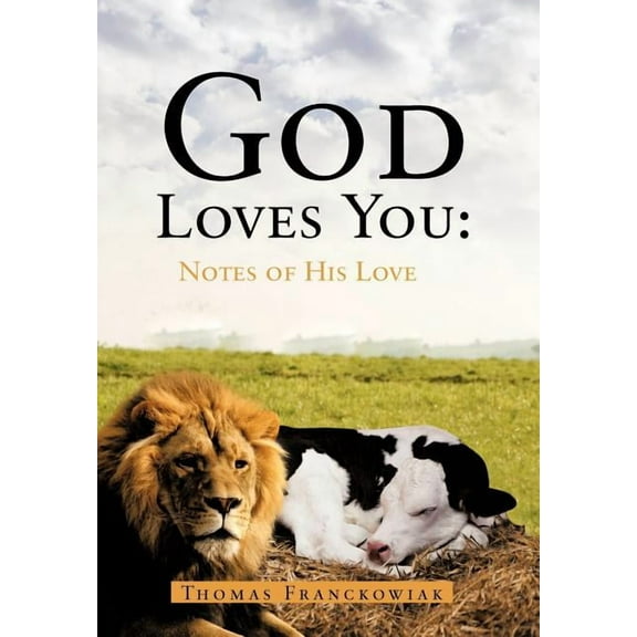 God Loves You: Notes of His Love, (Hardcover)