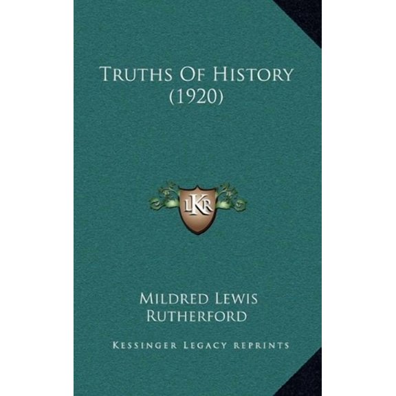 Truths Of History (1920) (Hardcover)