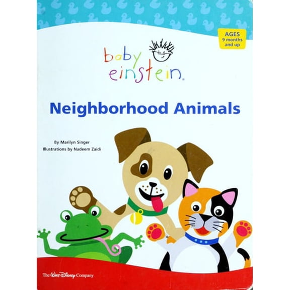 Pre-Owned Neighborhood Animals (Baby Einstein) Paperback
