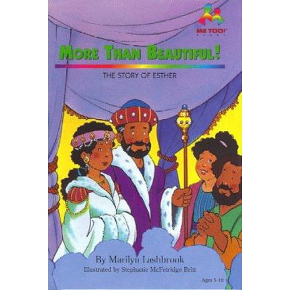 Pre-Owned More Than Beautiful!: The Story of Esther (Me Too!) (Hardcover) 0933657870 9780933657878