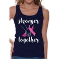 thumbnail image 1 of Awkward Styles Breast Cancer Awareness T-Shirt Stronger Together Tank Tops for Women, 1 of 4