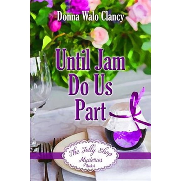 Until Jam Do Us Part