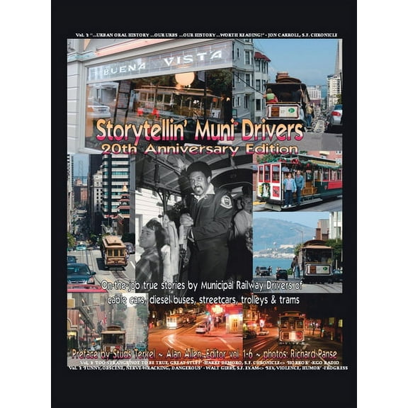 Storytellin' Muni Drivers, Vol. 1-6