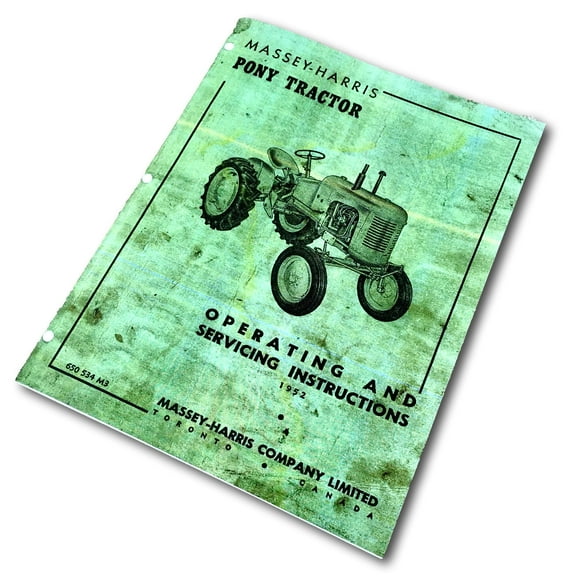 Massey-Harris Pony Tractor Owners Operating And Servicing Instructions Repair