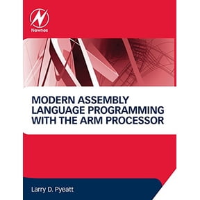 Pre-Owned Modern Assembly Language Programming with the ARM Processor, 9780128036983, 0128036982, Hardcover, 1 edition
