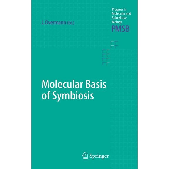 Progress in Molecular and Subcellular Bi Molecular Basis of Symbiosis, Book 41, (Hardcover)