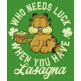 thumbnail image 2 of Boy's Garfield St. Patrick's Day Who needs Luck when You have Lasagna  Graphic T-Shirt, 2 of 4