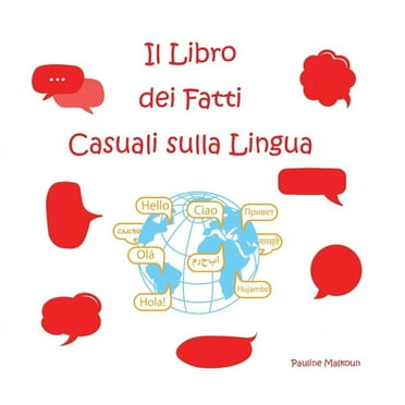 Il Libro dei Fatti Casuali sulla Lingua (Paperback)