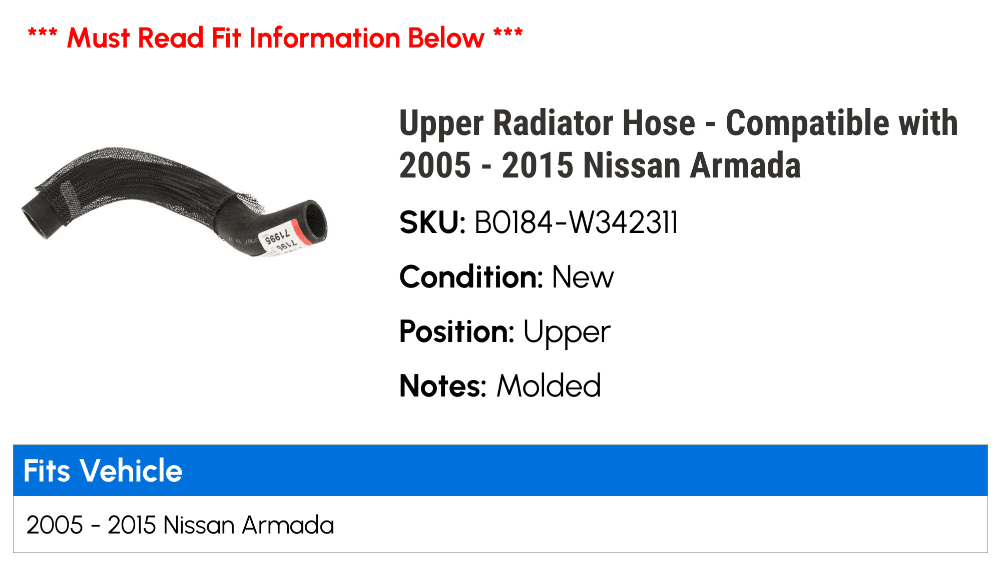 Upper Radiator Hose - Compatible with 2005 - 2015 Nissan Armada 2006 2007 2008 2009 2010 2011 2012 2013 2014