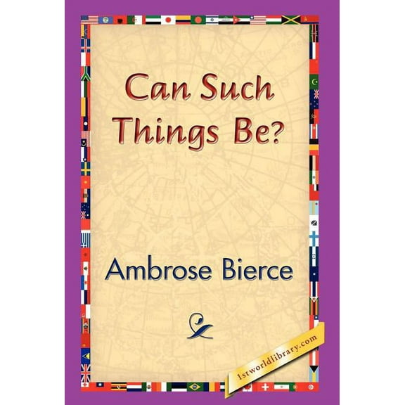 Can Such Things Be? (Hardcover)