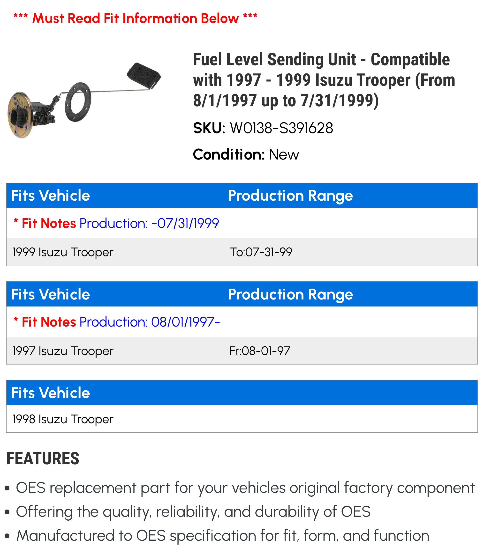 Fuel Level Sending Unit - Compatible with 1997 - 1999 Isuzu Trooper (From 8/1/1997 up to 7/31/1999) 1998
