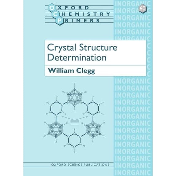 Pre-Owned Crystal Structure Determination (Paperback) 0198559011 9780198559016