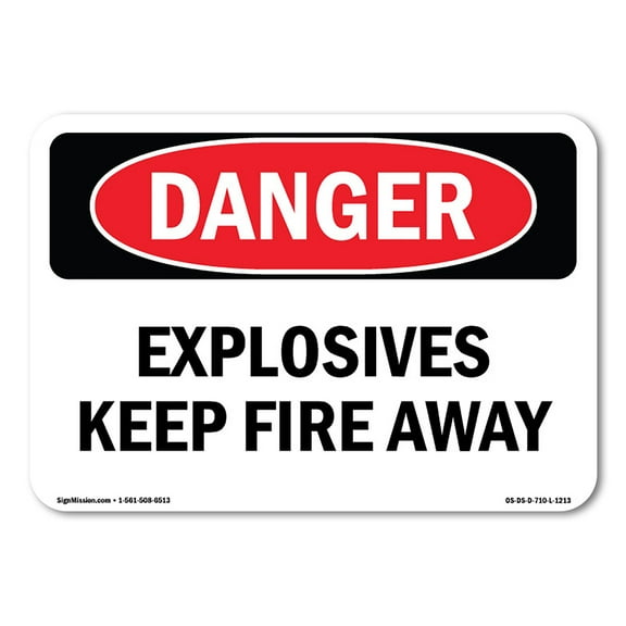 OSHA Danger Sign - Explosives Keep Fire Away | Plastic Sign | Protect Your Business, Construction Site, Warehouse & Shop Area |  Made in The USA