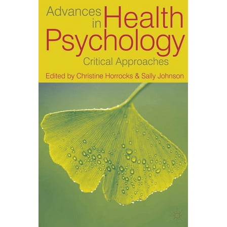 Advances in Health Psychology: Critical Approaches, (Paperback)