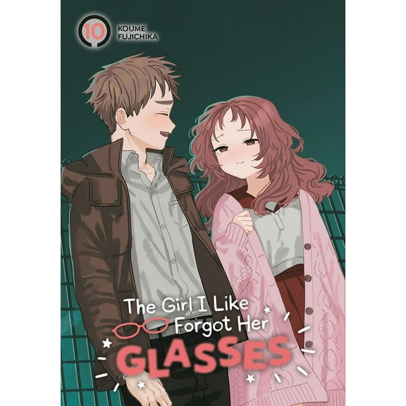 The Girl I Like Forgot Her Glasses: The Girl I Like Forgot Her Glasses 10 (Series #10) (Paperback)
