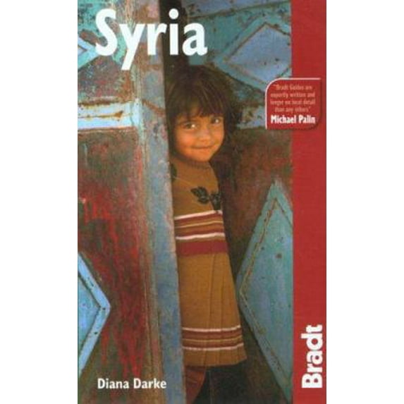 Pre-Owned Bradt Syria (Bradt Travel Guides) (Paperback) 1841621625 9781841621623