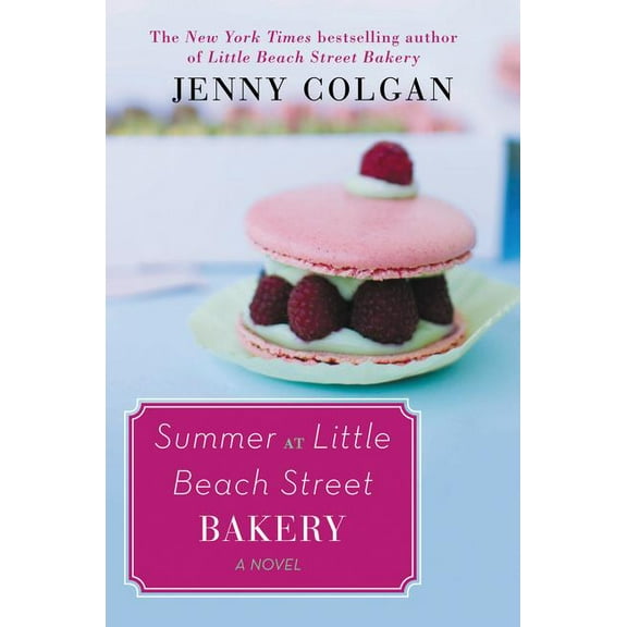 Summer at Little Beach Street Bakery: A Novel