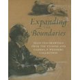 thumbnail image 1 of Pre-Owned Expanding the Boundaries: Selected Drawings from the Yvonne and Gabriel P. Weisberg Collection (Paperback) 0980048400 9780980048407, 1 of 1