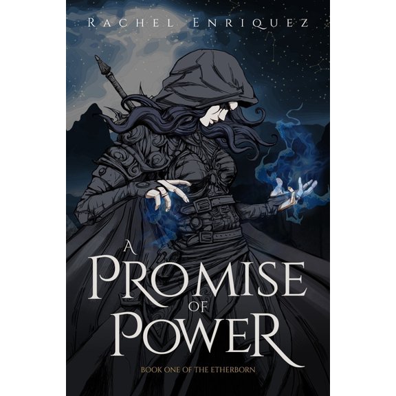 The Etherborn A Promise of Power: Book One of the Etherborn, Book 1, (Paperback)