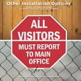 thumbnail image 6 of All Visitors Must Report to Main Office (2 Pack) 10 inch X 10 inch Octagon Aluminum Metal Signs with Aluminum Mounting Stakes Weather Resistant UV Protected for Workplace Private, 6 of 8