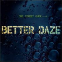 Better Daze - One Street Over - Vinyl