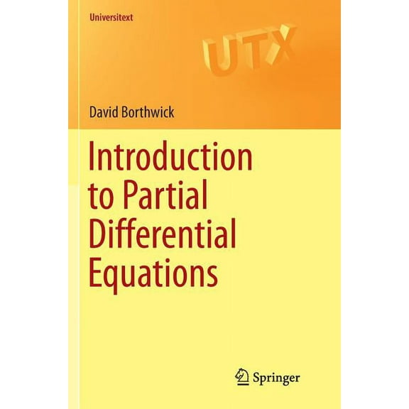 Universitext Introduction to Partial Differential Equations, (Paperback)