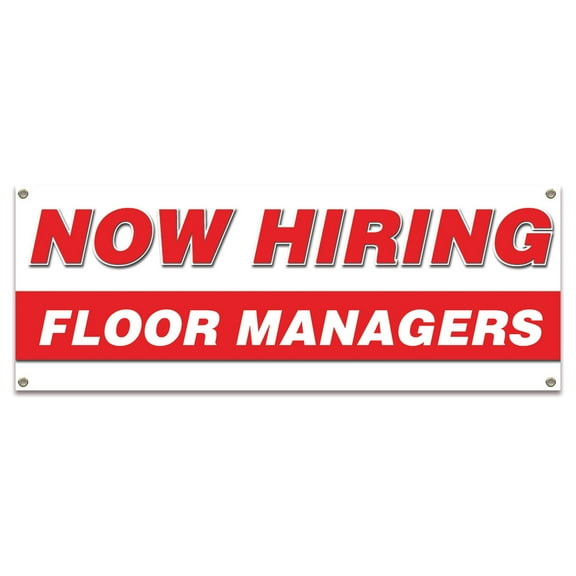 Now Hiring Floor Managers| 18" X 48" Banner | Apply Inside Employment Help Wanted | Made in The USA