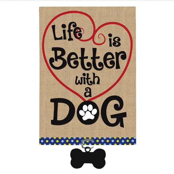 Collections Etc Life is Better with Dog Burlap Garden Flag 12x18