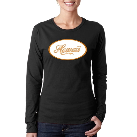 LA Pop Art Women's Word Art Long Sleeve T-Shirt - HAWAIIAN ISLAND NAMES & IMAGERY
