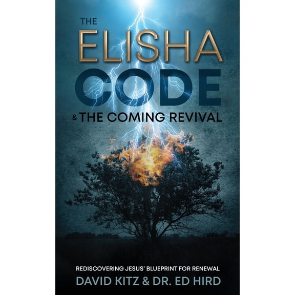 Pre-Owned The Elisha Code and the Coming Revival: Rediscovering Jesus' Blueprint for Renewal (Paperback) 1486624650 9781486624652