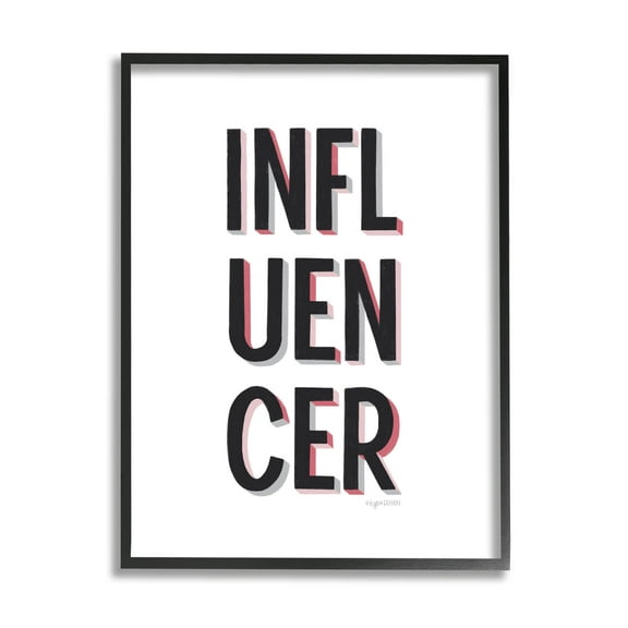 Stupell Industries Bold Influencer Block Text Phrase Graphic Art Black Framed Art Print Wall Art, Design by Kyra Brown
