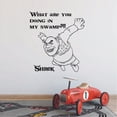 thumbnail image 3 of What Are You Doing In My Swamp - Disney Movie Shrek Quotes Quote Vinyl Wall Art Wall Decal Wall Sticker Decoration Home Room Kids Childrens Room Boys Girls Nursery Kindergarten Size (30x30 inch), 3 of 3