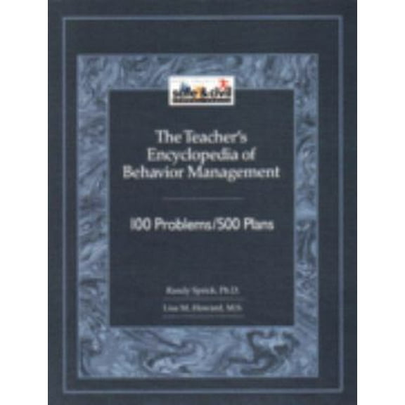 Pre-Owned The Teacher's Encyclopedia of Behavior Management: 100 Problems/500 Plans (Paperback) 1570350310 9781570350313