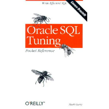Oracle SQL Tuning Pocket Reference (Best Sql Editor For Oracle)