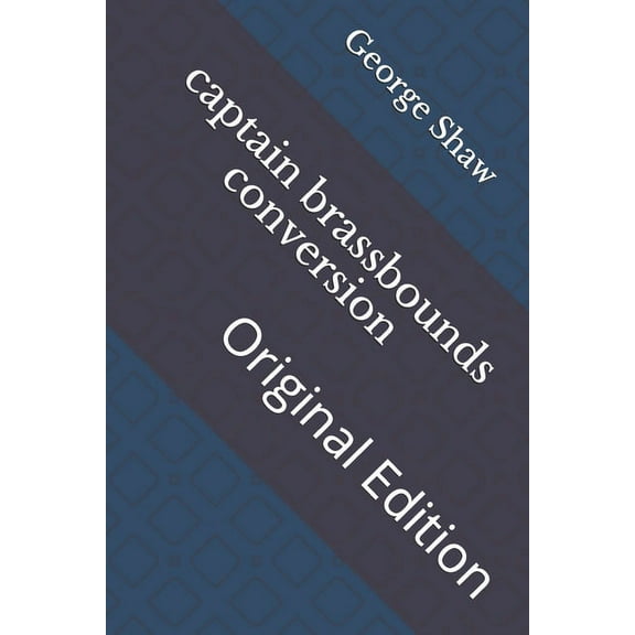 captain brassbounds conversion: Original Edition (Paperback)