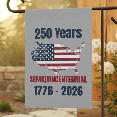 250 Years USA Flag, 1776-2026 Flag, July 4th, American proud 12x18 POLE NOT INCLUDED Garden Flag