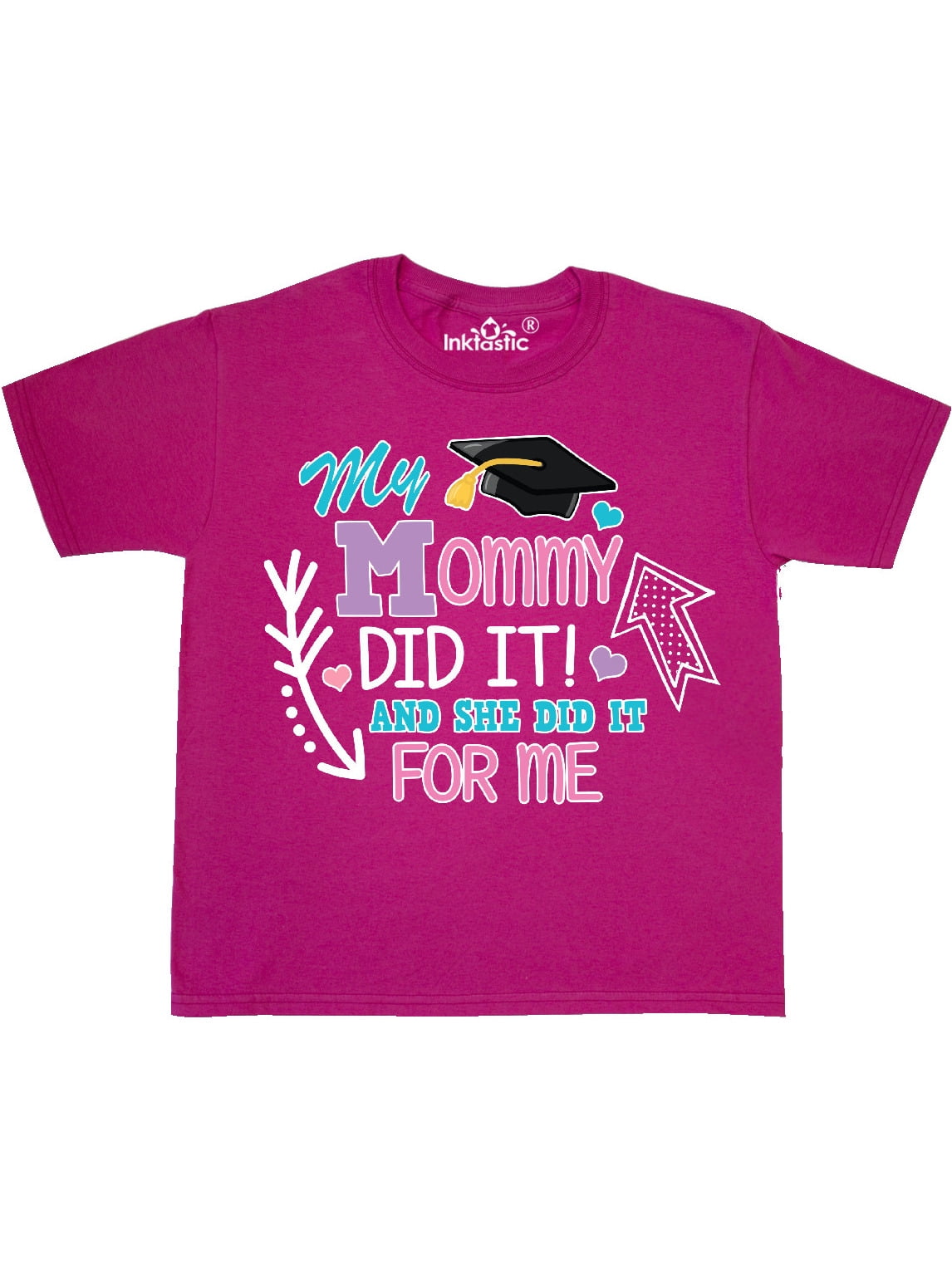 mommy did it graduation shirt